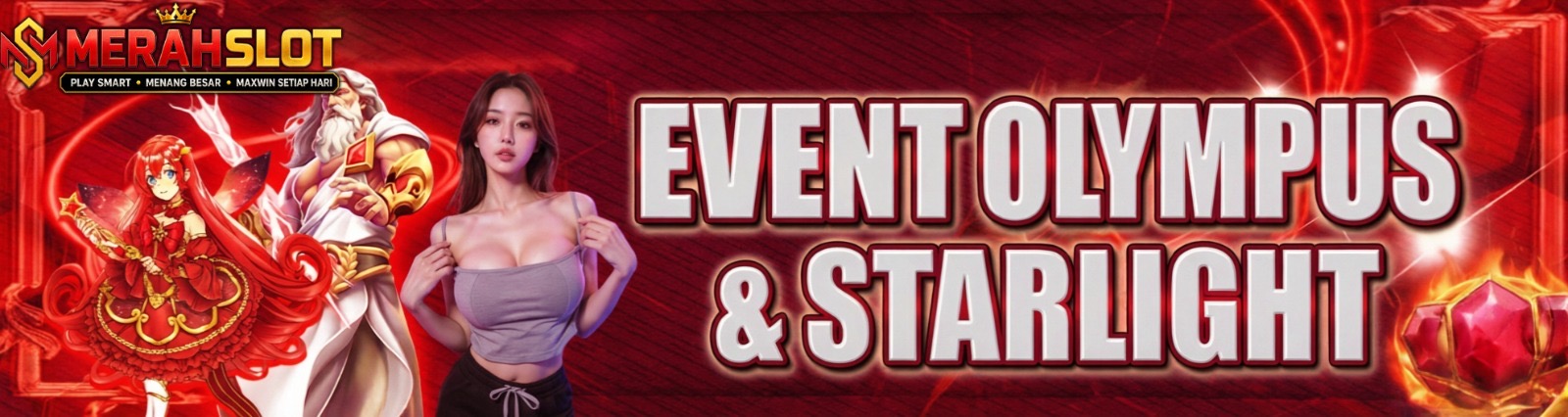 EVENT OLYMPUS & STARLIGHT